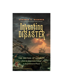 Inventing Disaster - 9781469652511