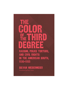 The Color of the Third Degree - 9781469652979