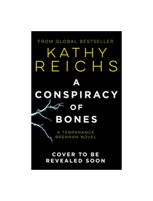 A Conspiracy of Bones - 9781471188848