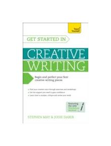 Get Started in Creative Writing - 9781471801785