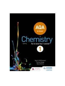 AQA A Level Chemistry Student Book 1 - 9781471807671