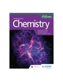 Chemistry for the IB Diploma Second Edition - 9781471829055