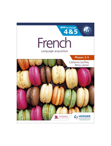 French for the IB MYP 4 & 5 (Phases 3-5) - 9781471841835