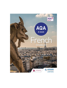 AQA A-level French (includes AS) - 9781471857959