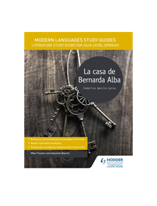 Modern Languages Study Guides: La casa de Bernarda Alba - 9781471891960