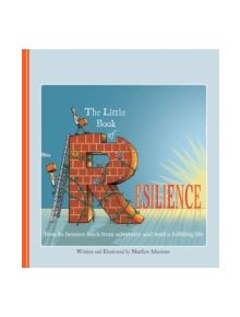 The Little Book of Resilience - 9781472105653