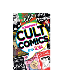 The Mammoth Book Of Cult Comics - 9781472111494