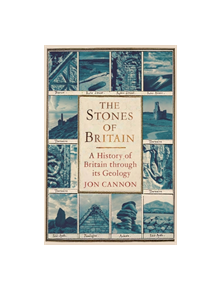 The Stones of Britain - 9781472116833