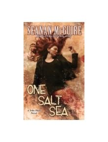 One Salt Sea (Toby Daye Book 5) - 9781472120113