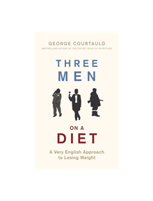 Three Men on a Diet - 9781472129130