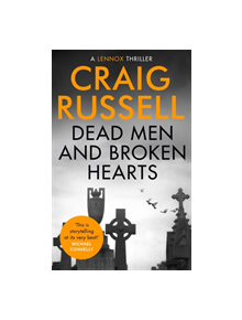 Dead Men and Broken Hearts - 9781472130969