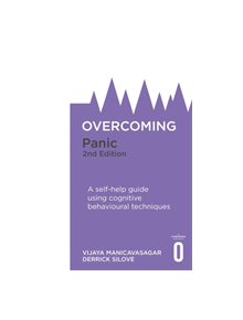 Overcoming Panic, 2nd Edition - 9781472135827