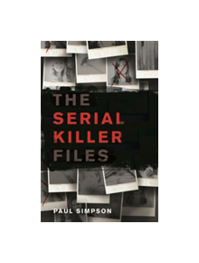 The Serial Killer Files - 9781472136749