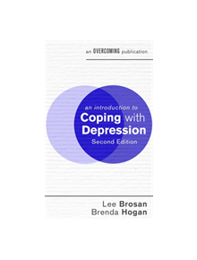 An Introduction to Coping with Depression, 2nd Edition - 9781472140210