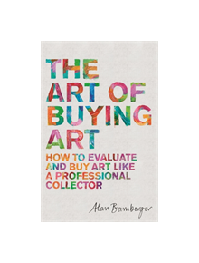 The Art of Buying Art - 9781472140357