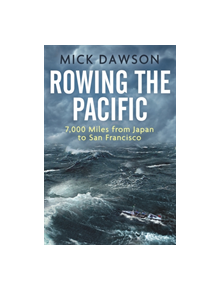 Rowing the Pacific - 9781472140418