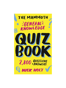 The Mammoth General Knowledge Quiz Book - 9781472141156