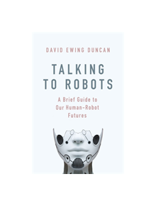 Talking to Robots - 9781472142917