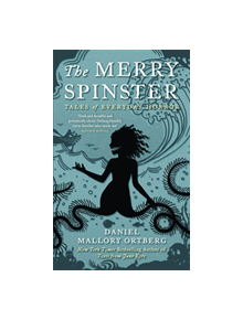 The Merry Spinster - 9781472154118