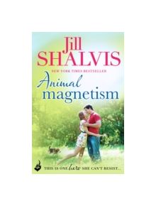 Animal Magnetism: Animal Magnetism Book 1 - 9781472217196