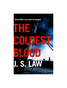 The Coldest Blood - 9781472228000