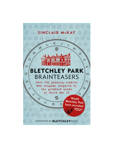 Bletchley Park Brainteasers - 9781472252609