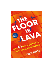 The Floor is Lava - 9781472257505