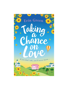 Taking a Chance on Love - 9781472263575