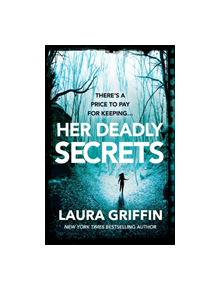 Her Deadly Secrets - 9781472265166