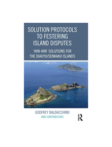 Solution Protocols to Festering Island Disputes - 9781472475183