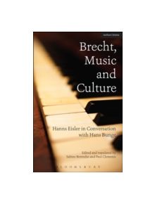 Brecht, Music and Culture - 9781472524355