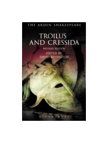 Troilus and Cressida - 9781472584748