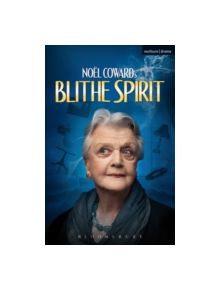 Blithe Spirit - 9781472589477