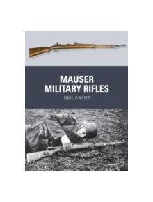 Mauser Military Rifles - 8631 - 9781472805942