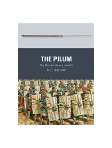 The Pilum - 9781472815880