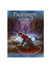 Frostgrave: The Maze of Malcor - 9781472824011