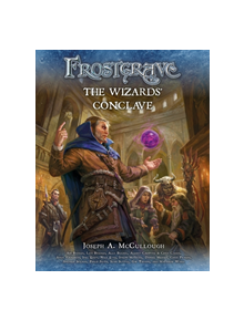 Frostgrave: The Wizards' Conclave - 9781472824059