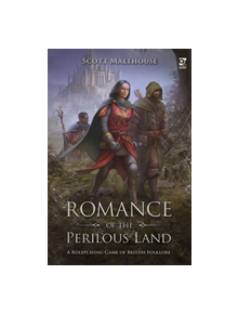 Romance of the Perilous Land - 9781472834775