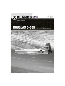 Douglas D-558 - 9781472836212