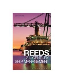 Reeds 21st Century Ship Management - 9781472900685