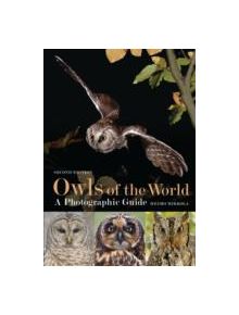 Owls of the World - A Photographic Guide - 9781472905932