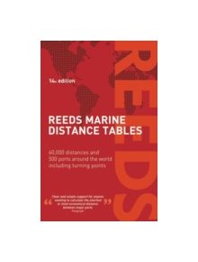 Reeds Marine Distance Tables 14th edition - 9781472921567