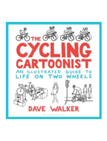 The Cycling Cartoonist - 9781472938893