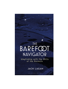 The Barefoot Navigator - 9781472944771