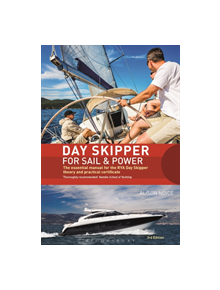 Day Skipper for Sail and Power - 9781472944818