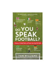 Do You Speak Football? - 9781472947215