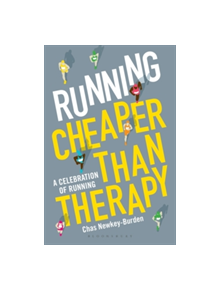 Running: Cheaper Than Therapy - 9781472948830