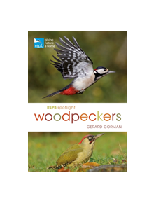 RSPB Spotlight Woodpeckers - 9781472951182