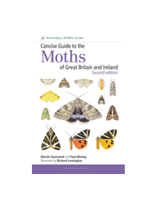 Concise Guide to the Moths of Great Britain and Ireland: Second edition - 9781472957283