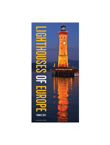 Lighthouses of Europe - 9781472957610